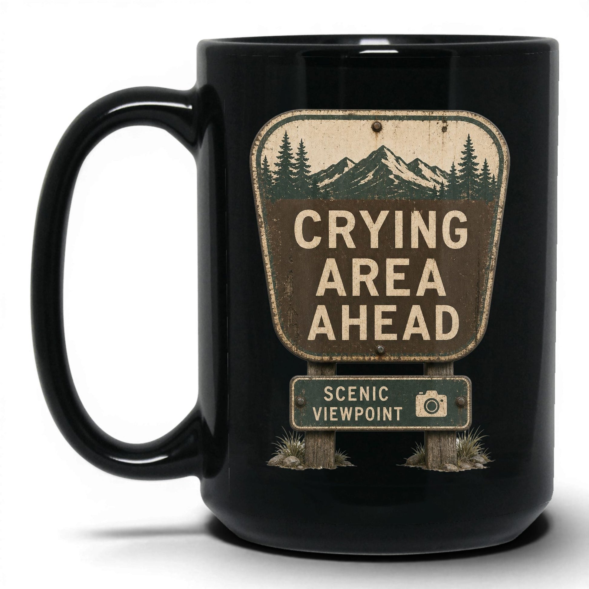 Crying Area Ahead Coffee Mug – 15oz Black Mug
