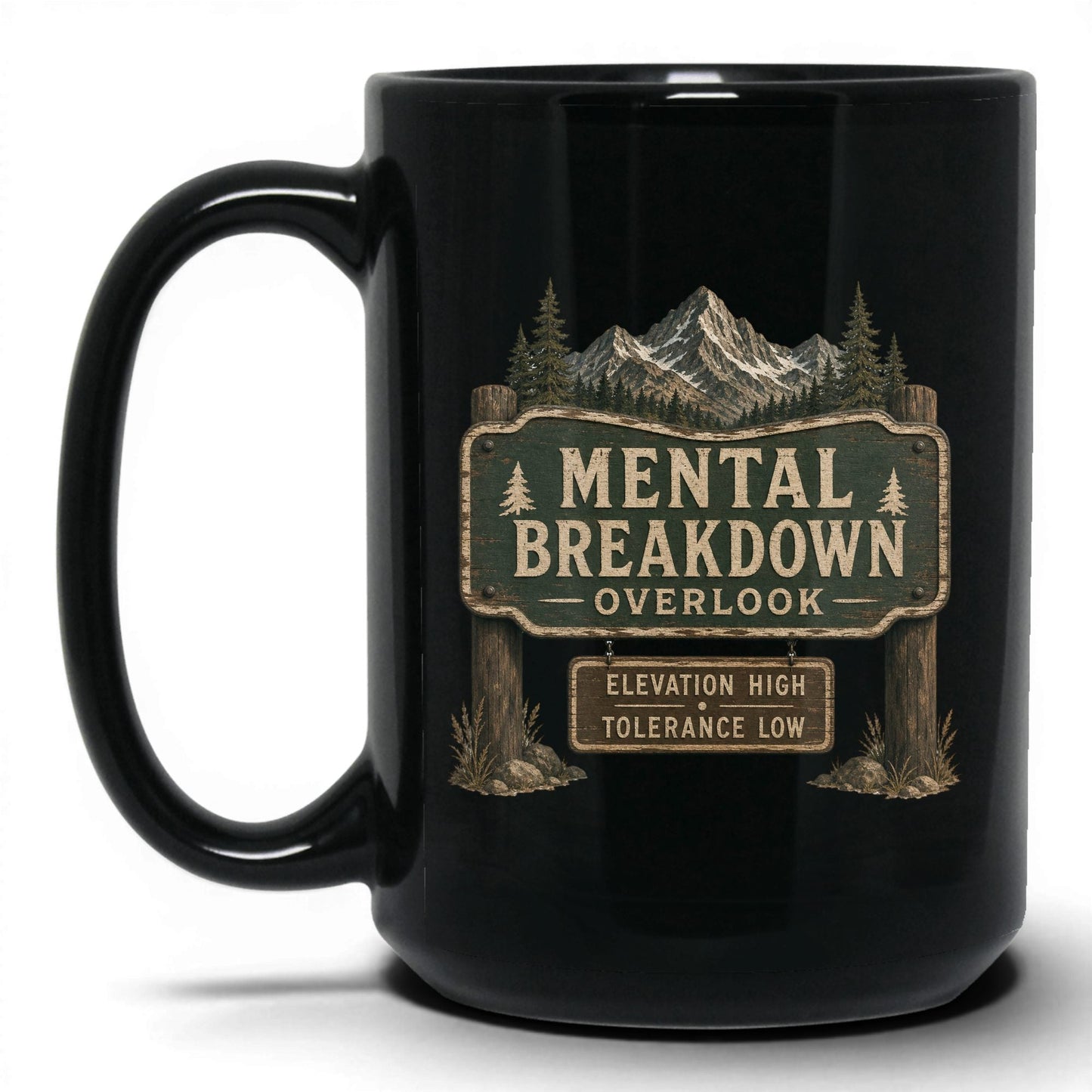 Mental Breakdown Overlook Coffee Mug – 15oz Black Mug