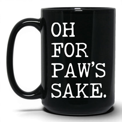Oh for Paw’s Sake 15oz black coffee mug