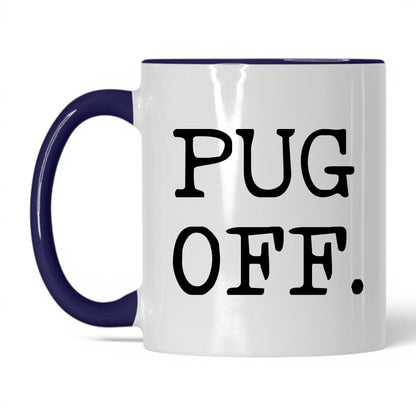 Pug Off 11oz white and midnight blue coffee mug