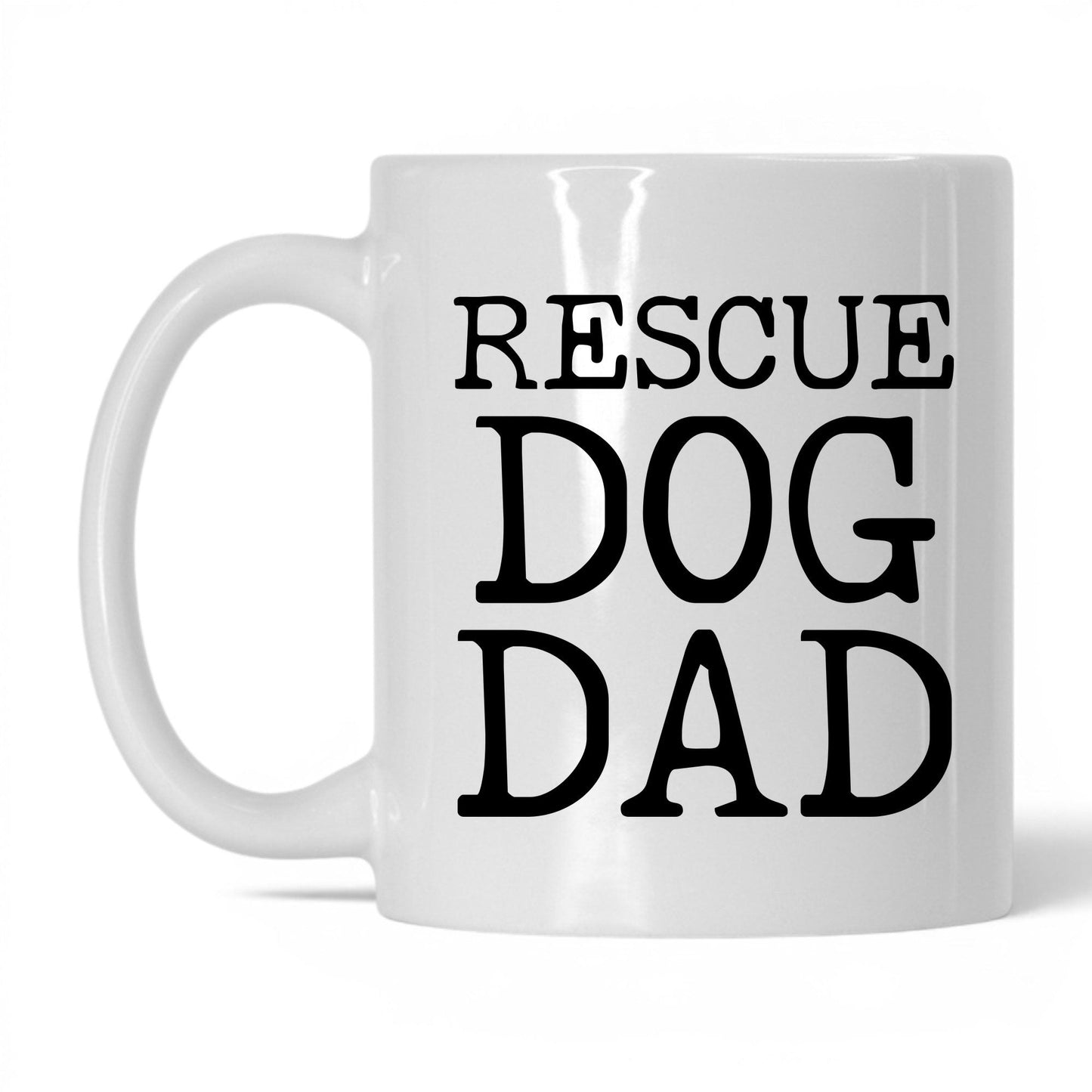 Rescue Dog Dad 11oz white coffee mug