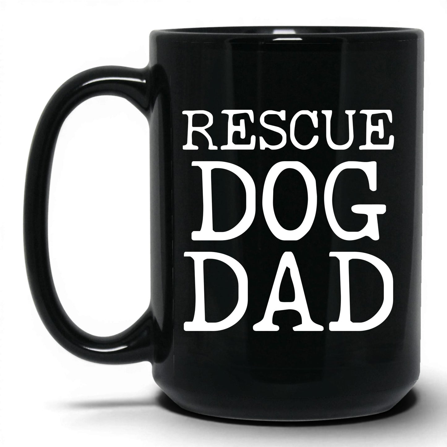 Rescue Dog Dad 15oz black coffee mug