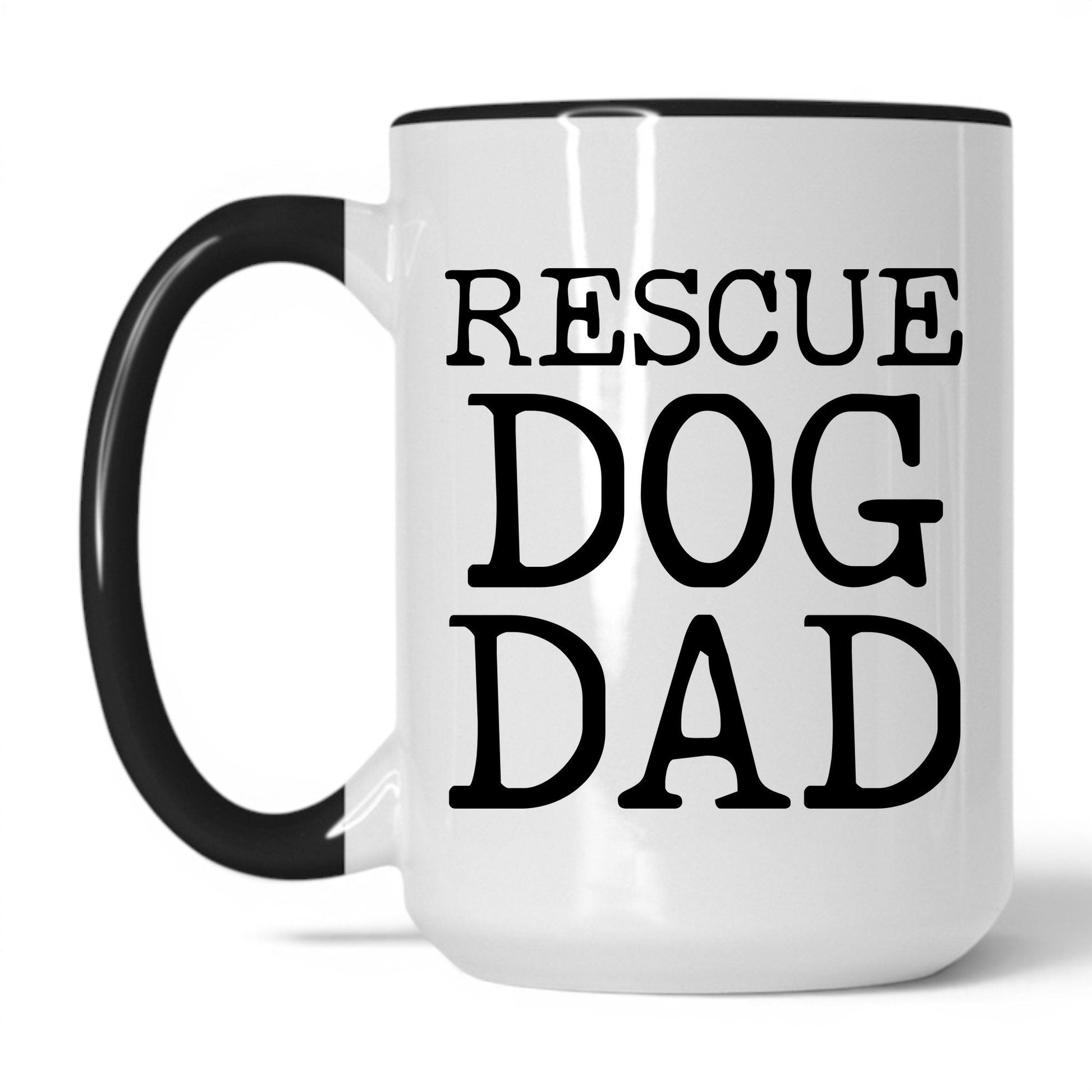 Rescue Dog Dad 15oz white and black coffee mug