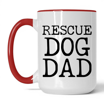 Rescue Dog Dad 15oz white and red coffee mug