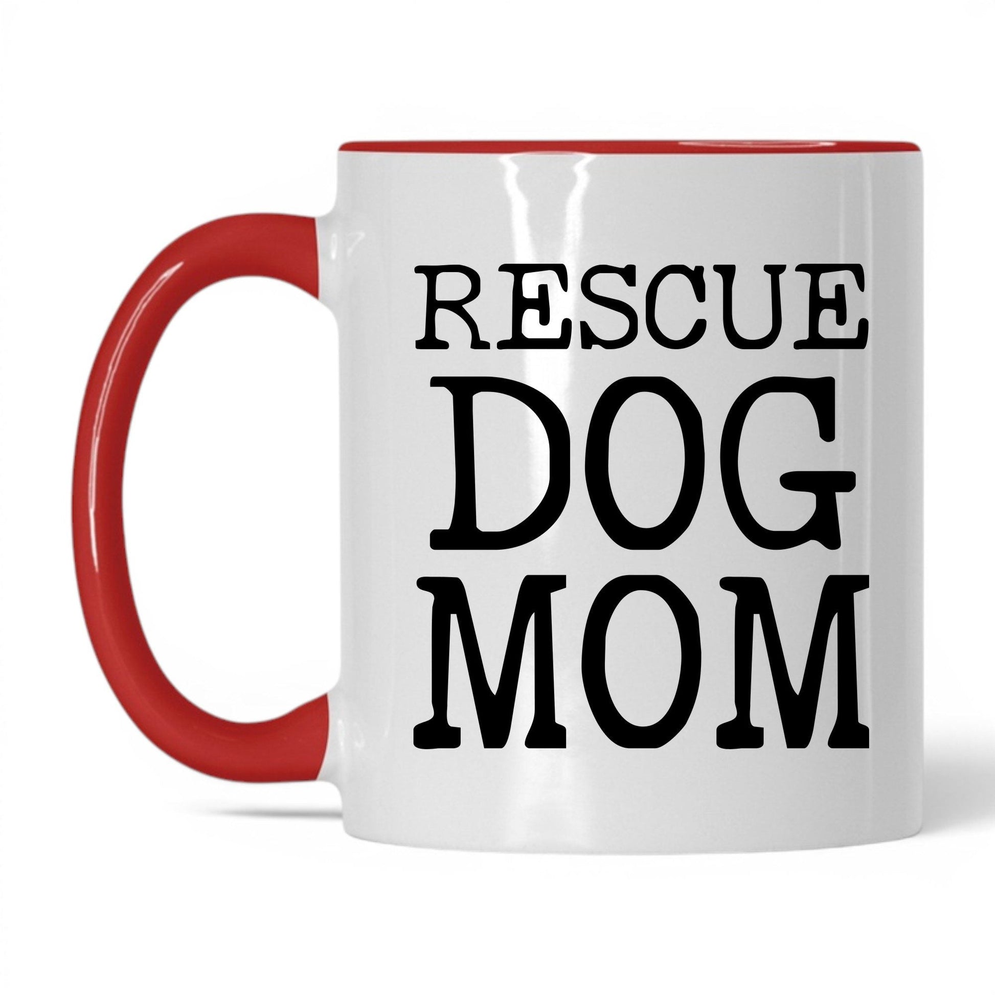 Rescue Dog Mom 11oz white and red coffee mug