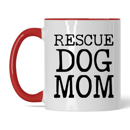 Rescue Dog Mom 11oz white and red coffee mug