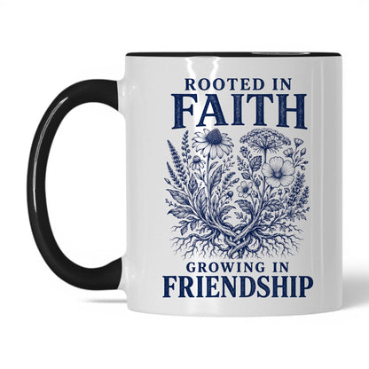 Rooted in Faith, Growing in Friendship 11oz White Black coffee mug