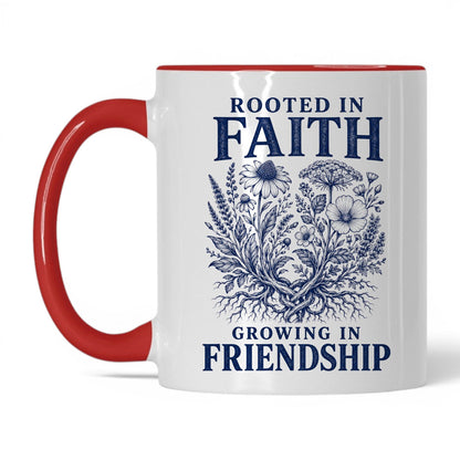 Rooted in Faith, Growing in Friendship 11oz White Red coffee mug
