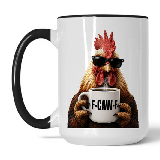 Rooster F-Caw-F coffee mug — 15oz White Black