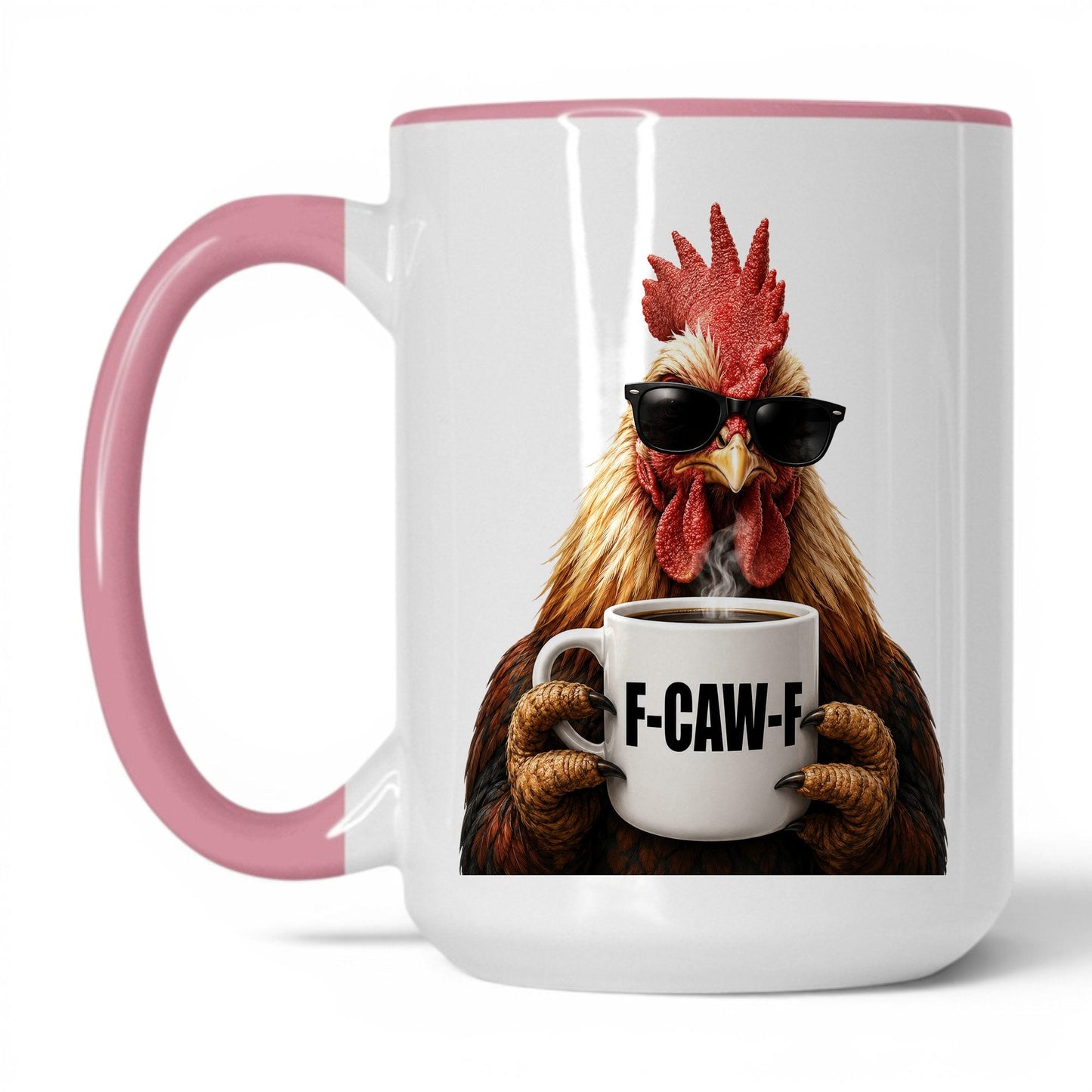 Rooster F-Caw-F coffee mug — 15oz White Pink
