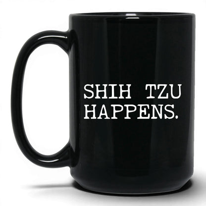 Shih Tzu Happens 15oz black coffee mug