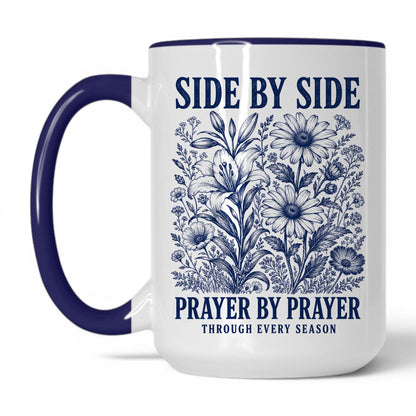 Side by Side, Prayer by Prayer 15oz White Midnight Blue coffee mug