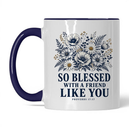 So Blessed With a Friend Like You 11oz White Midnight Blue coffee mug