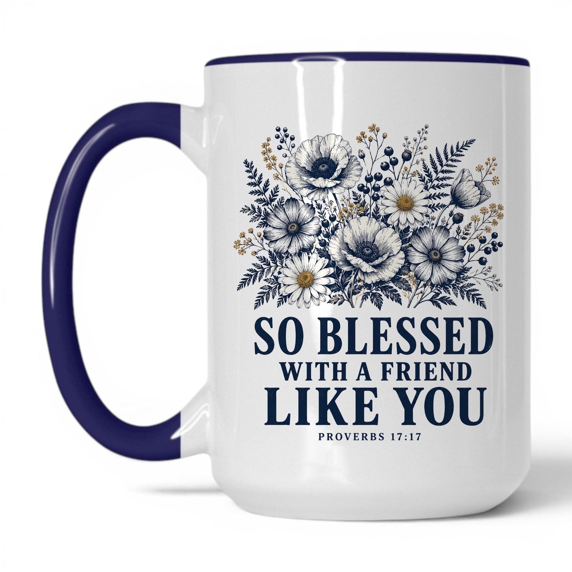 So Blessed With a Friend Like You 15oz White Midnight Blue coffee mug