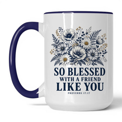 So Blessed With a Friend Like You 15oz White Midnight Blue coffee mug