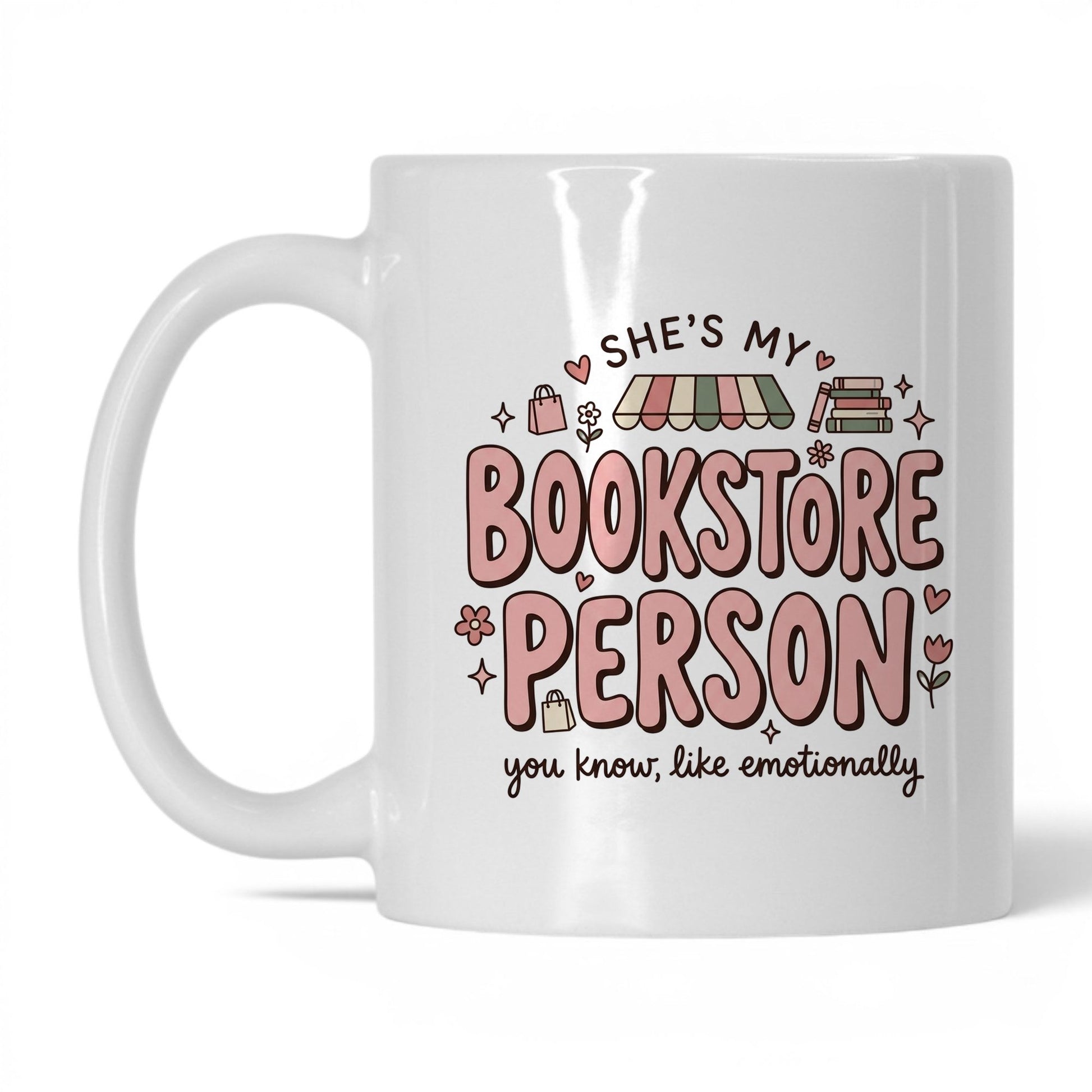 She’s My Bookstore Person doodle 11oz White coffee mug