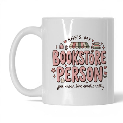 She’s My Bookstore Person doodle 11oz White coffee mug