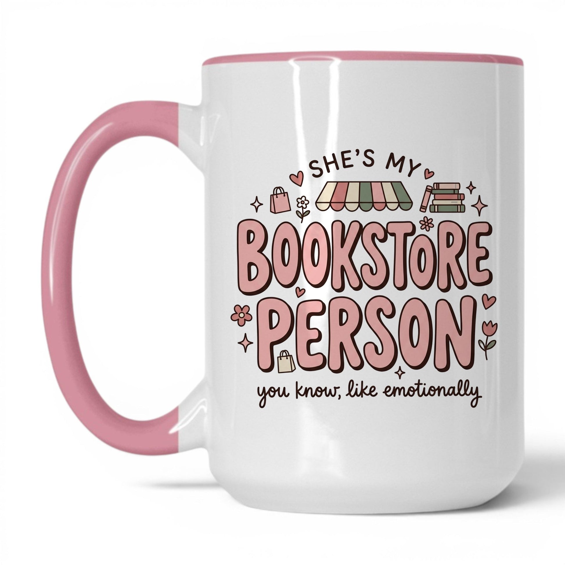She’s My Bookstore Person doodle 15oz White Pink coffee mug