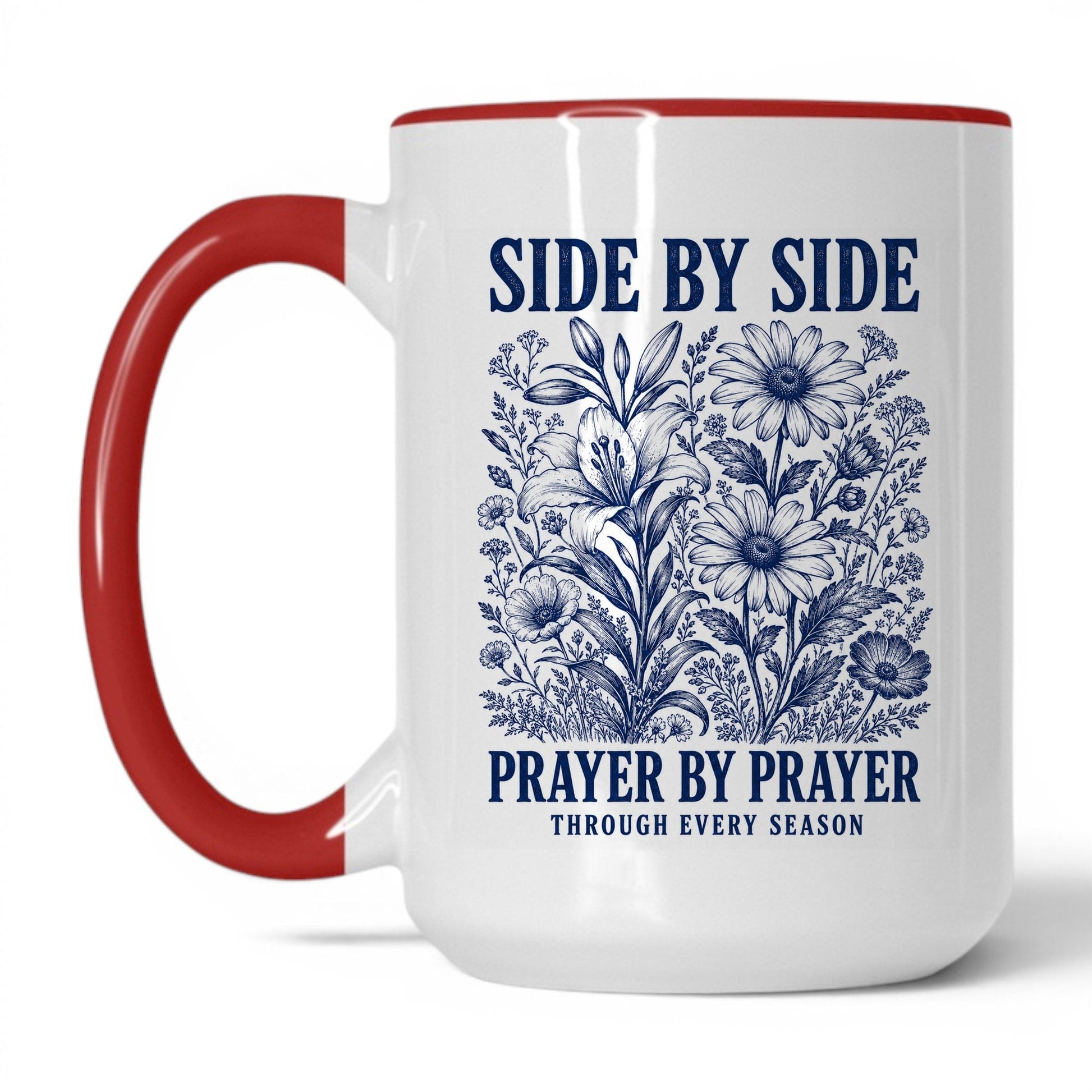Side by Side Prayer by Prayer 15oz White/Red coffee mug