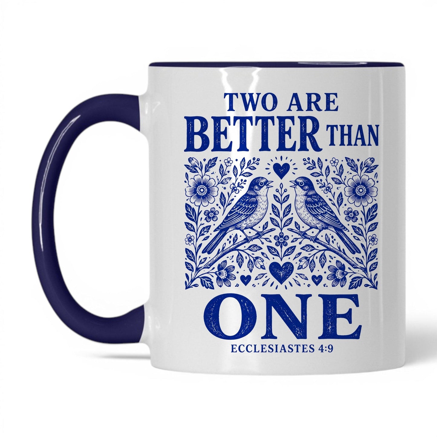 Two Are Better Than One 11oz White Midnight Blue coffee mug