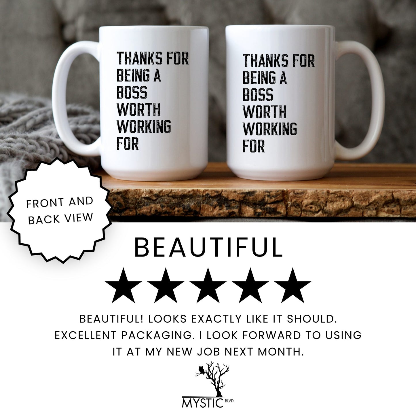 A Boss Worth Working For Coffee Mug