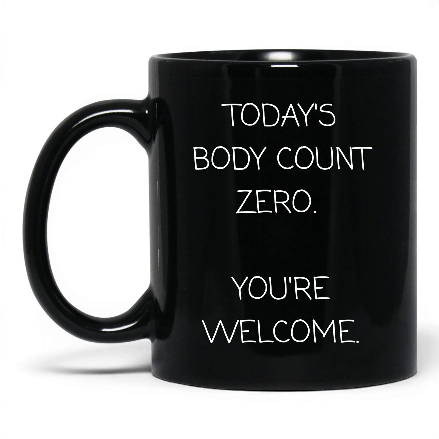 Today's Body Count Zero Coffee Mug
