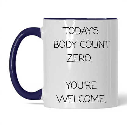Today's Body Count Zero Coffee Mug