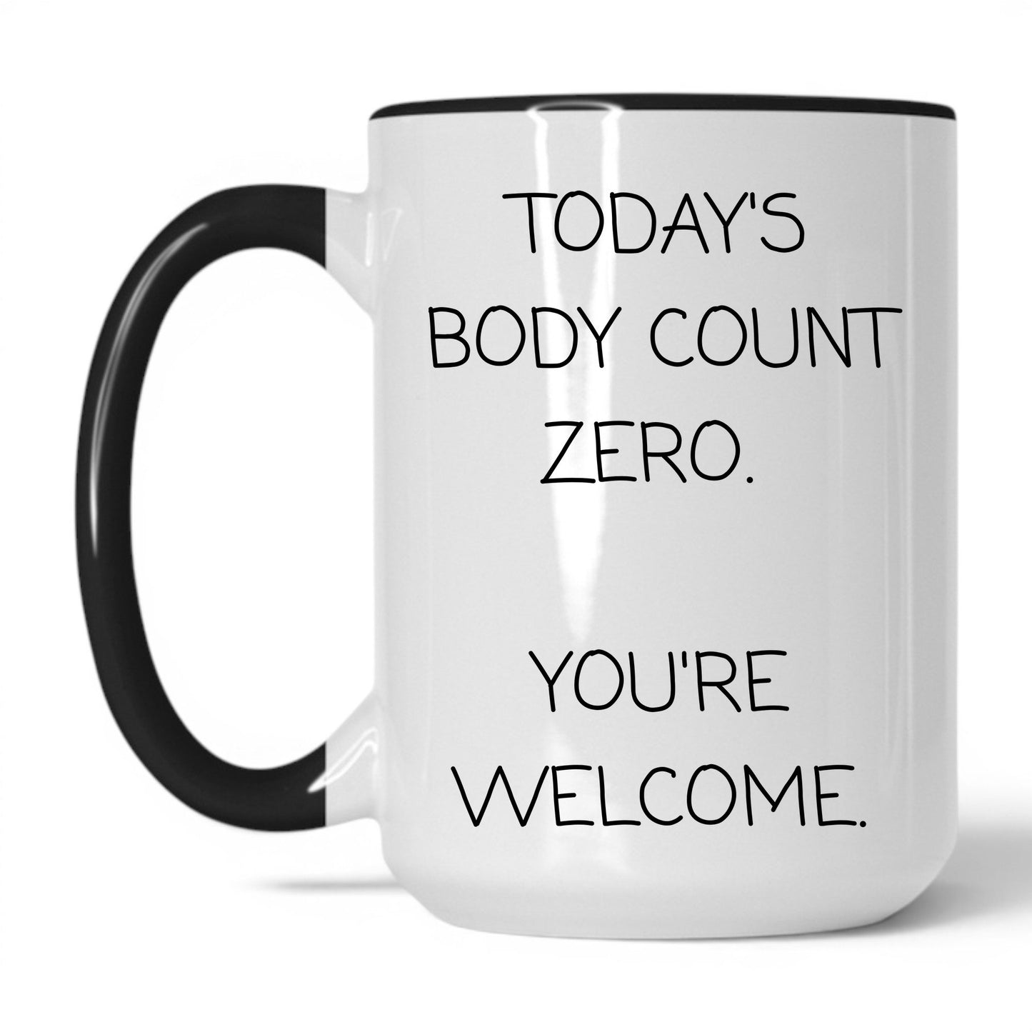 Today's Body Count Zero Coffee Mug