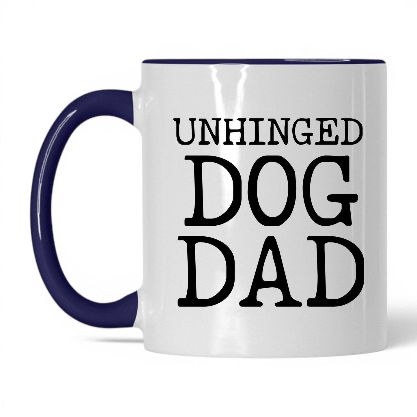 Unhinged Dog Dad 11oz white and midnight blue coffee mug