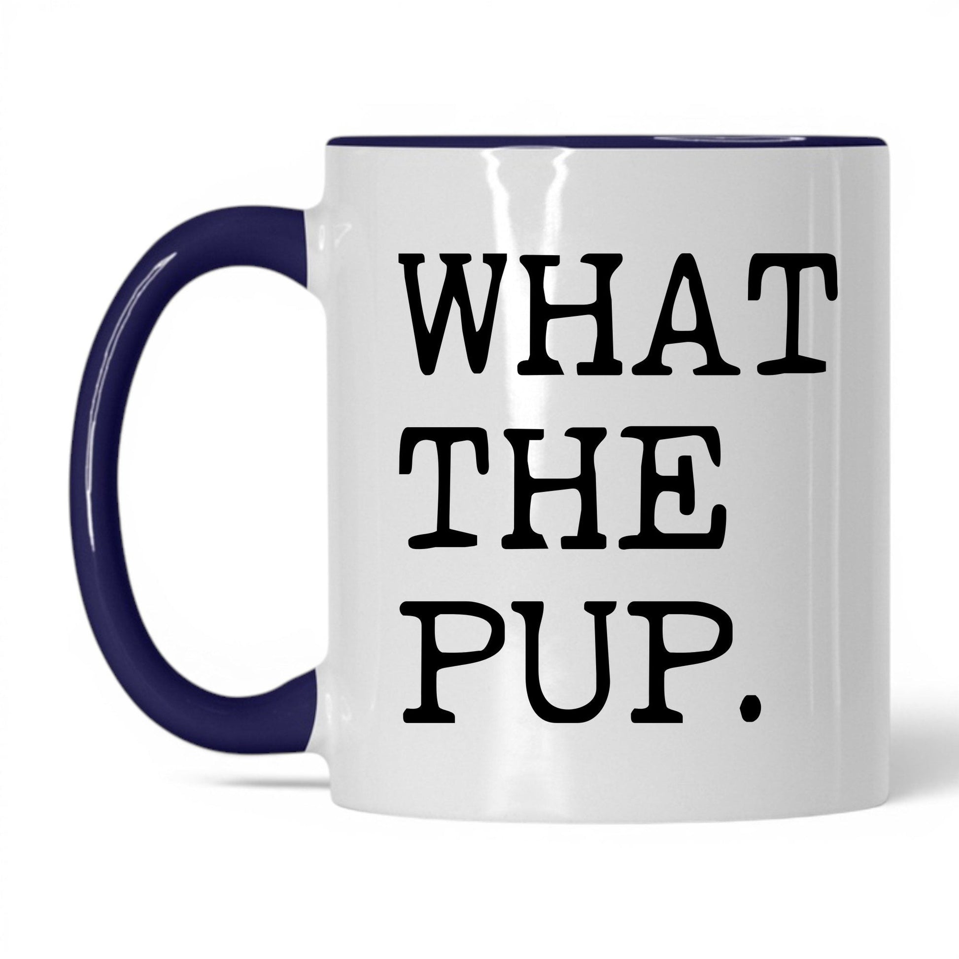 What the Pup 11oz white and midnight blue coffee mug