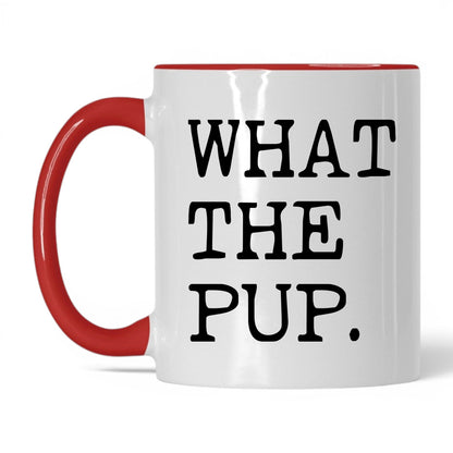 What the Pup 11oz white and red coffee mug