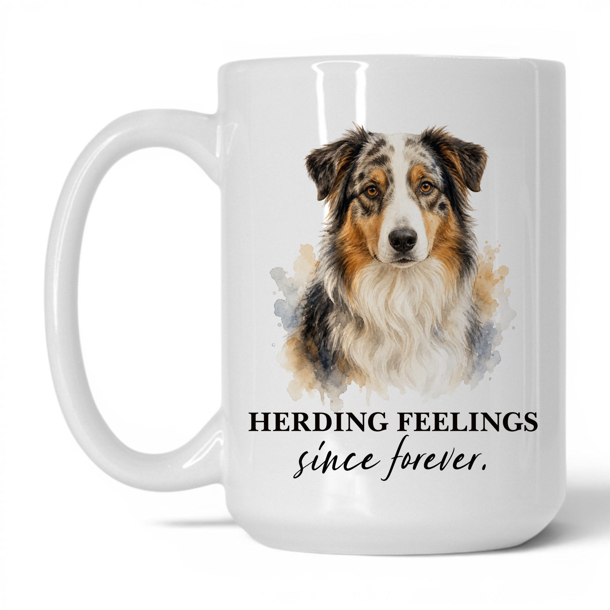 Herding Feelings Since Forever — 15oz White coffee mug