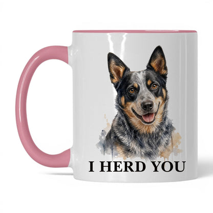 I Herd You — 11oz White Pink coffee mug