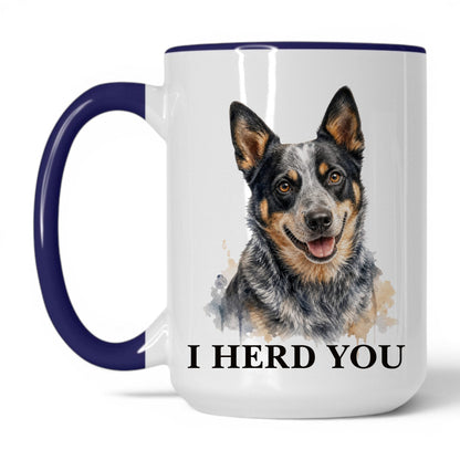I Herd You — 15oz White Midnight Blue coffee mug