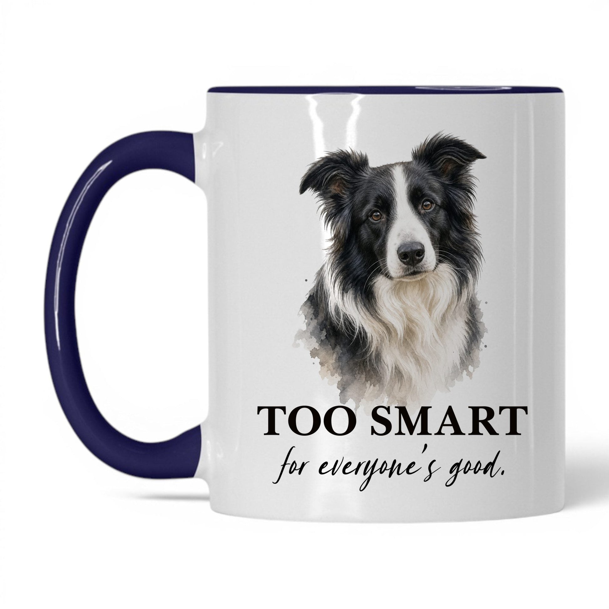 Too Smart for Everyone's Good — 11oz White Midnight Blue coffee mug