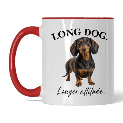Long Dog. Longer Attitude — 11oz White Red coffee mug