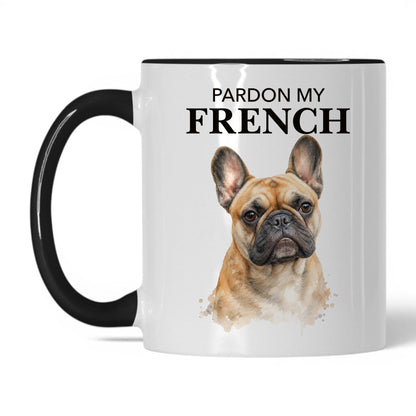 Pardon My French — 11oz White Black coffee mug