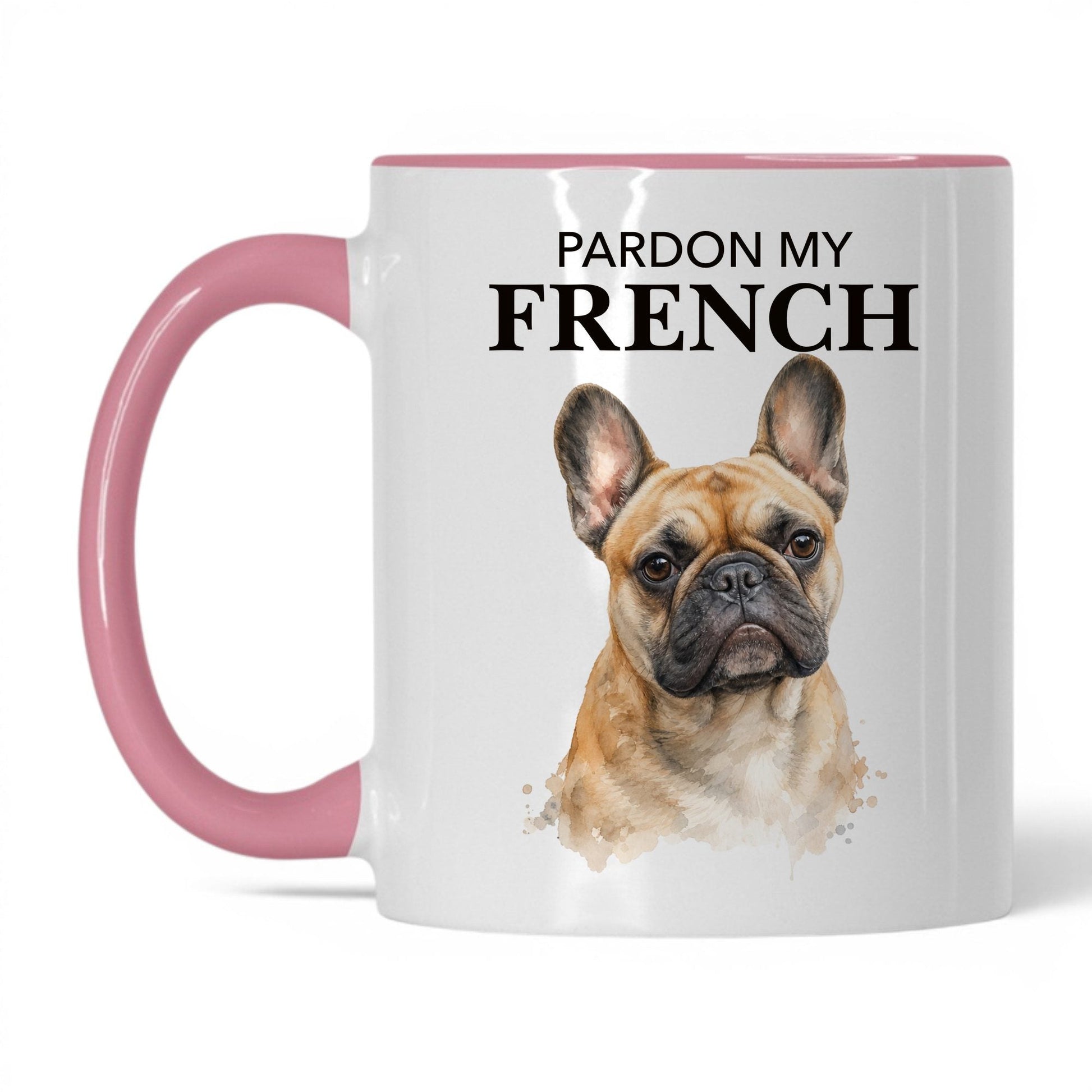 Pardon My French — 11oz White Pink coffee mug