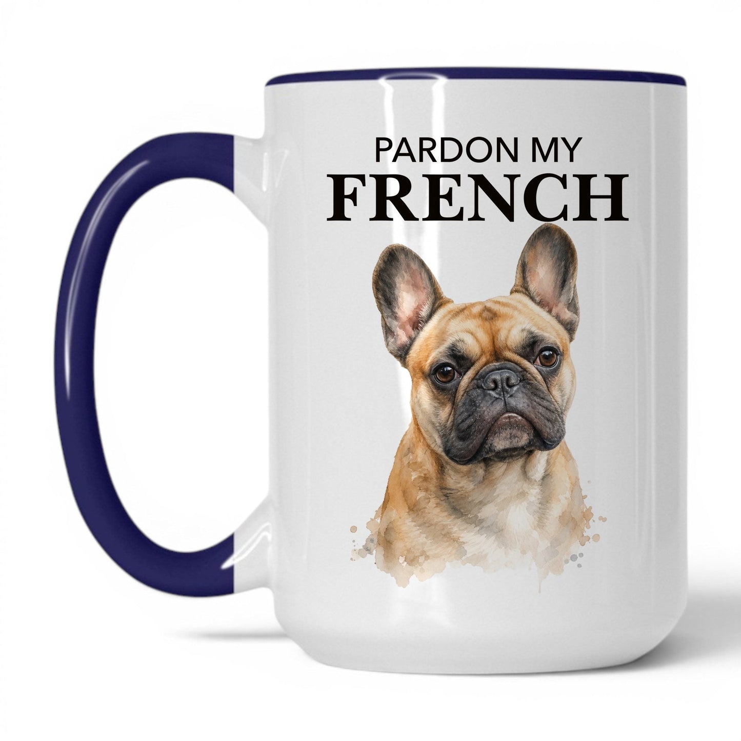Pardon My French — 15oz White Midnight Blue coffee mug