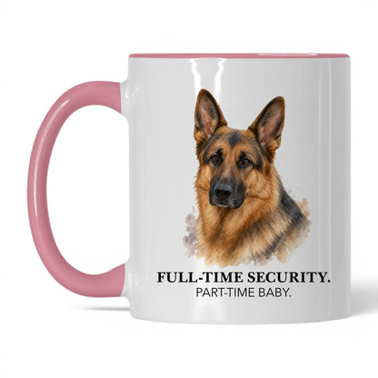 Full-Time Security. Part-Time Baby — 11oz White Pink coffee mug