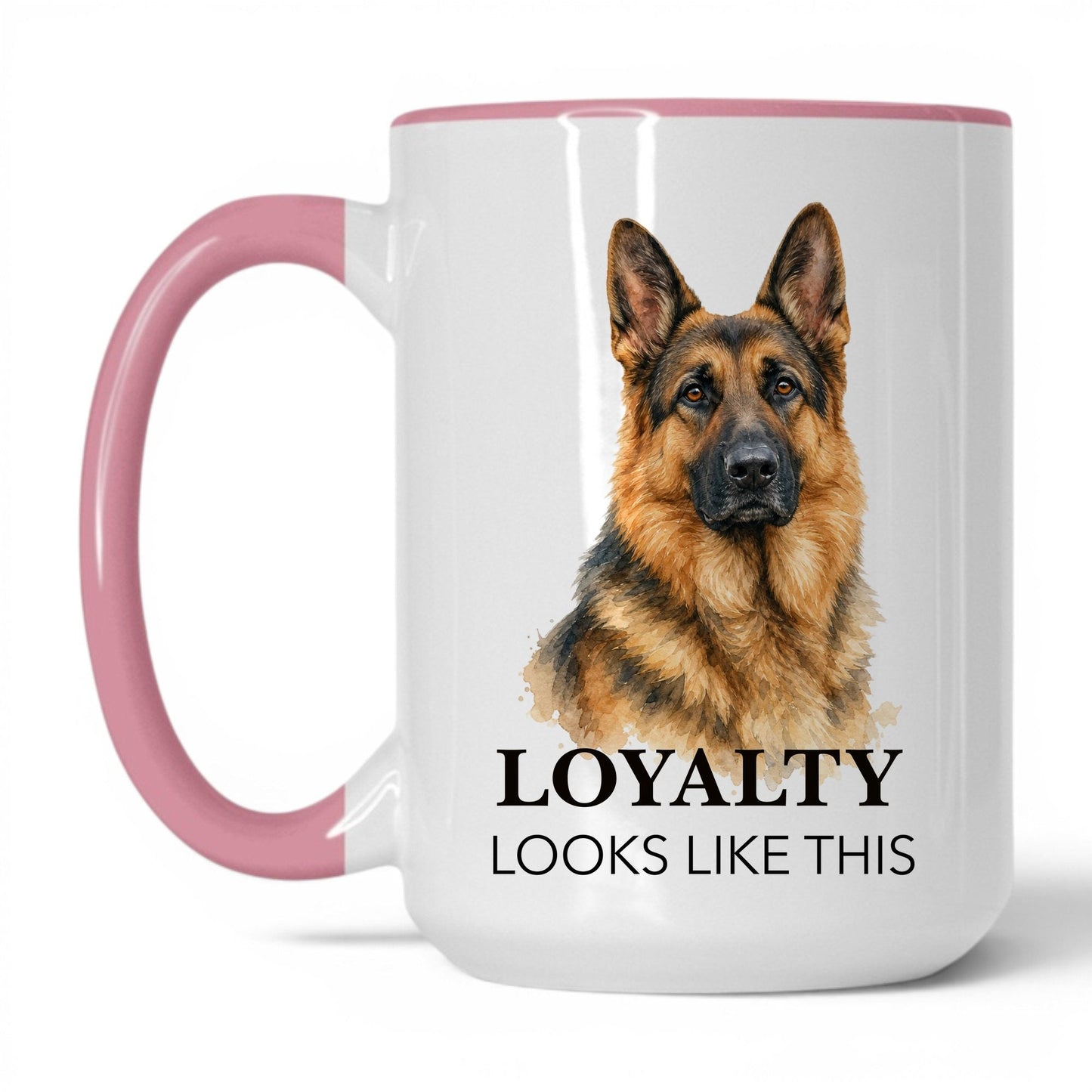Loyalty Looks Like This — 15oz White Pink coffee mug