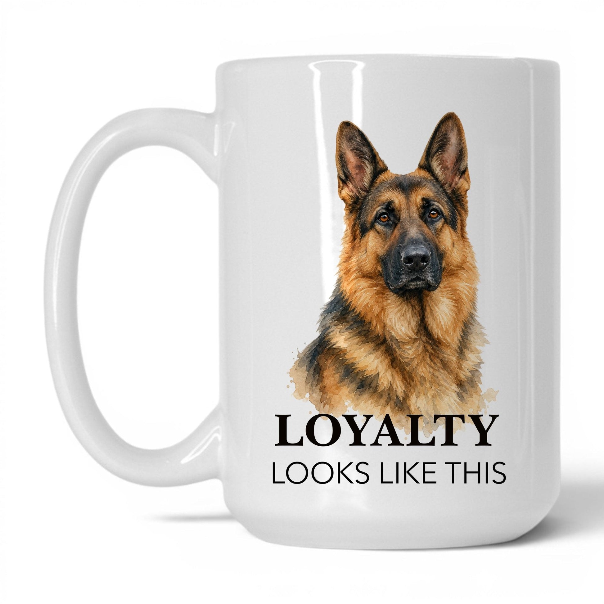 Loyalty Looks Like This — 15oz White coffee mug