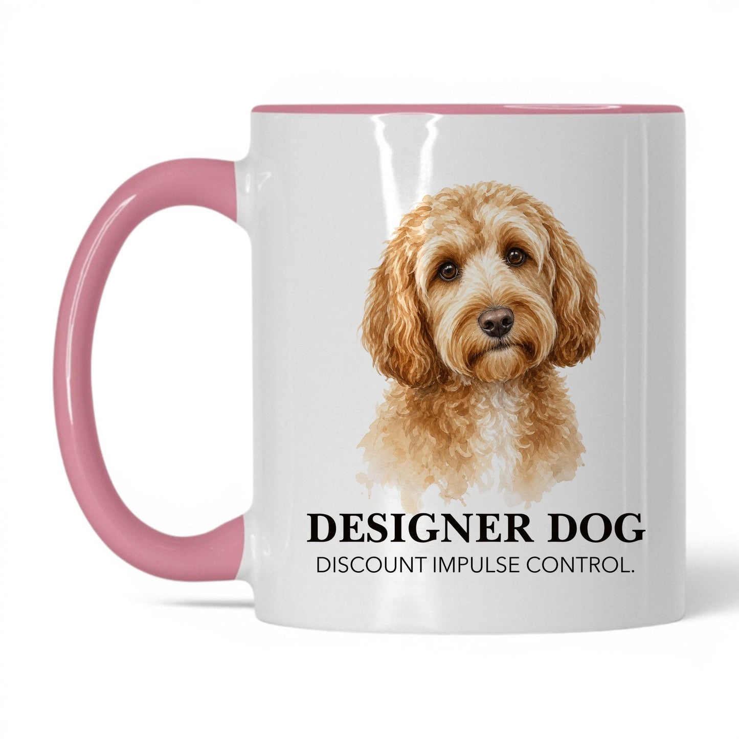 Designer Dog. Discount Impulse Control — 11oz White Pink coffee mug
