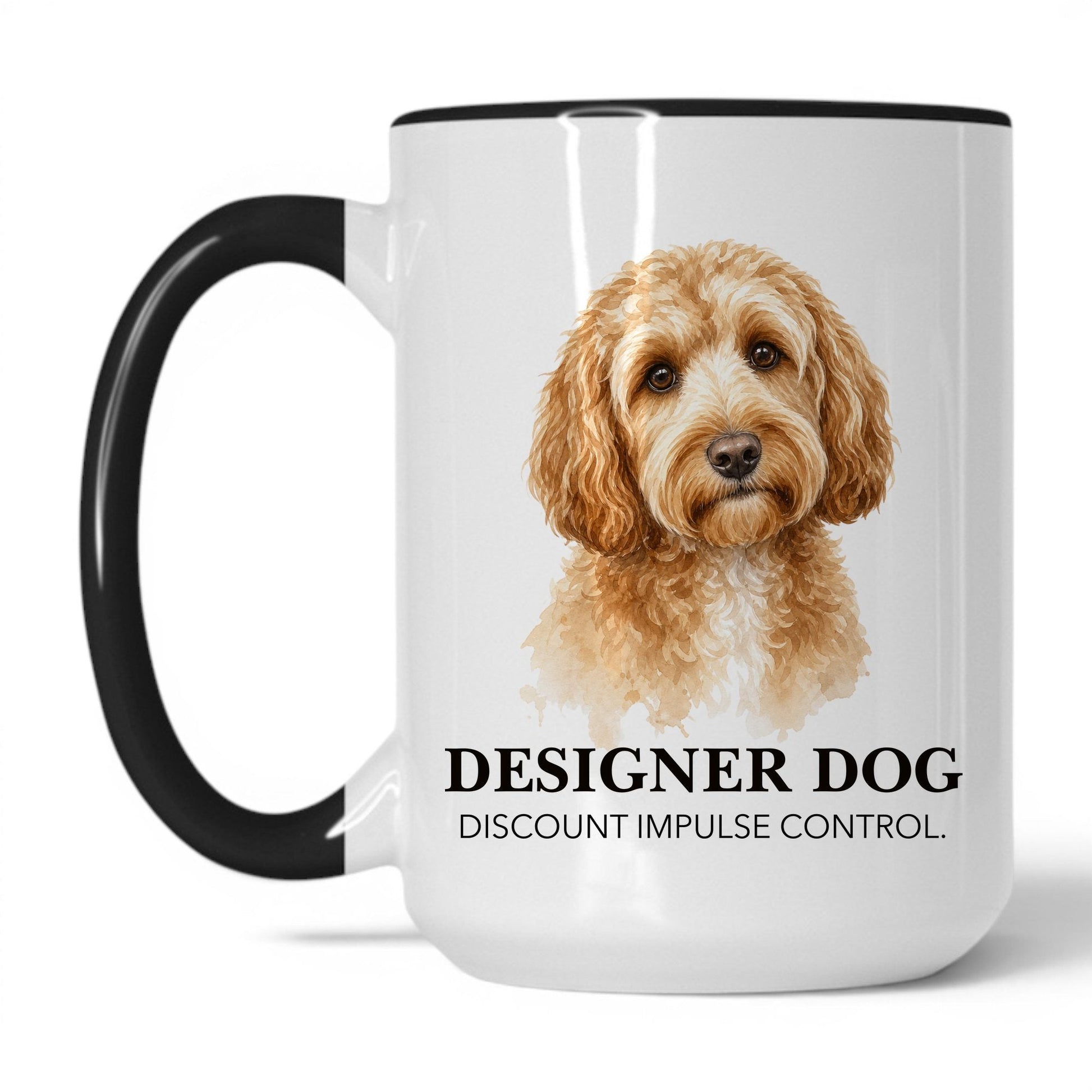 Designer Dog. Discount Impulse Control — 15oz White/Black coffee mug