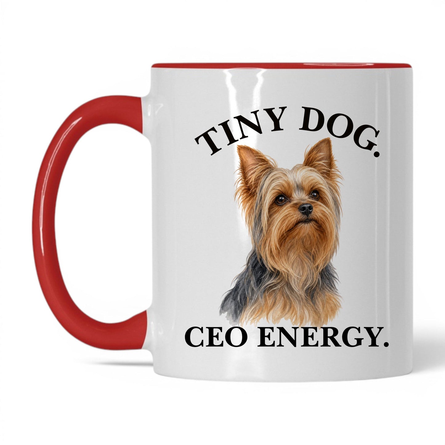 Tiny Dog. CEO Energy — 11oz White Red coffee mug