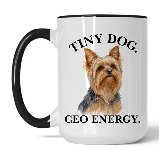 Tiny Dog. CEO Energy — 15oz White/Black coffee mug