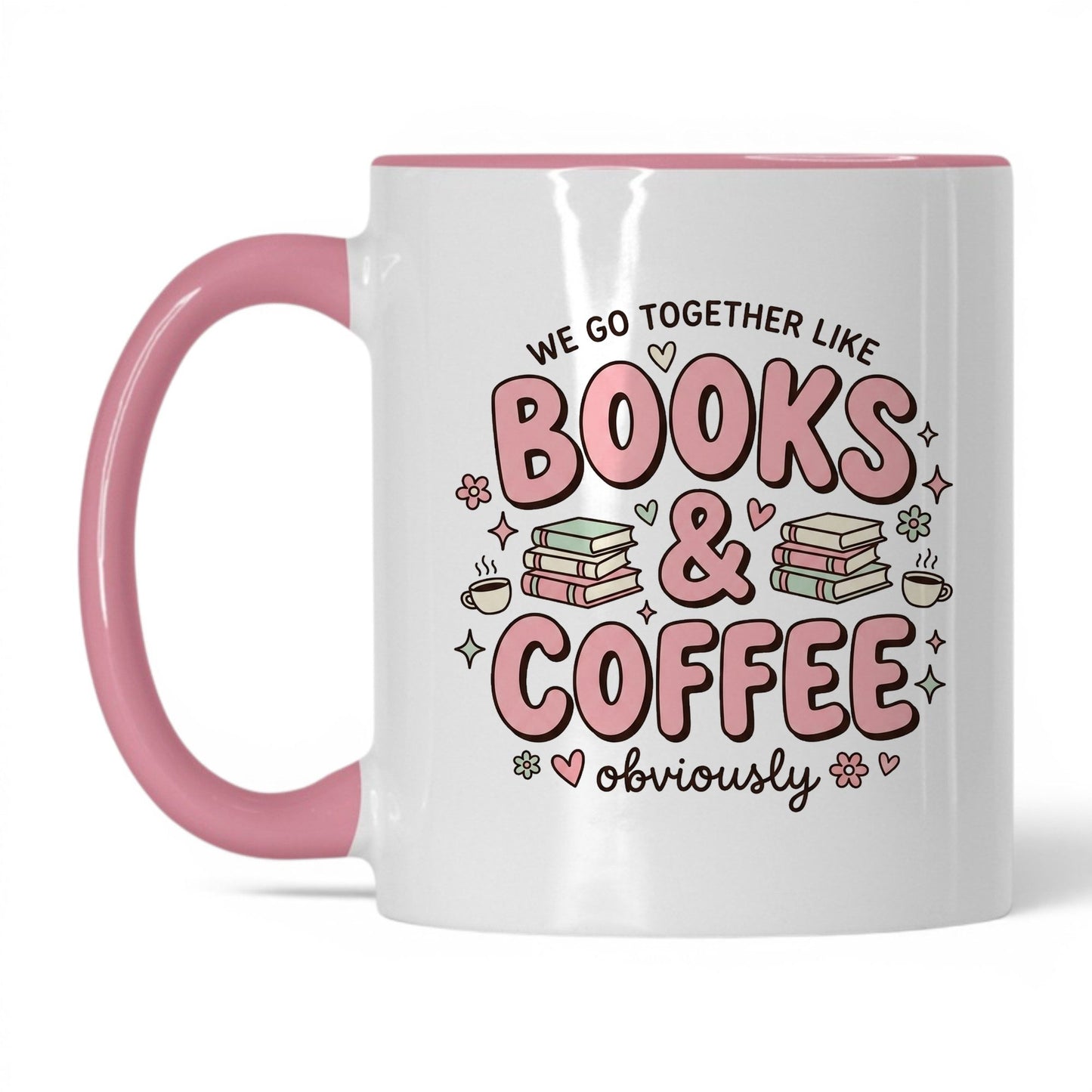 We Go Together Like Books & Coffee doodle 11oz White Pink coffee mug