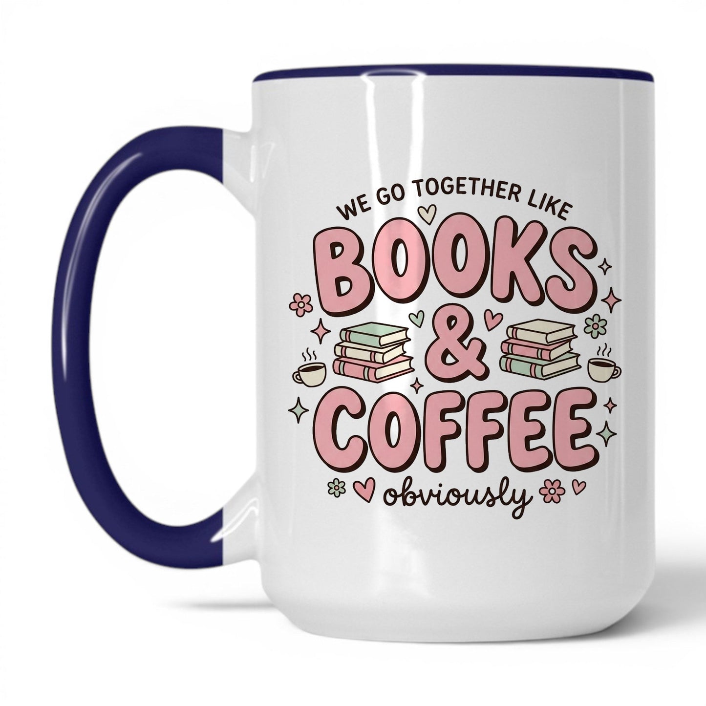 We Go Together Like Books & Coffee doodle 15oz White Midnight Blue coffee mug