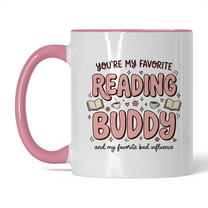 You’re My Favorite Reading Buddy doodle 11oz White Pink coffee mug