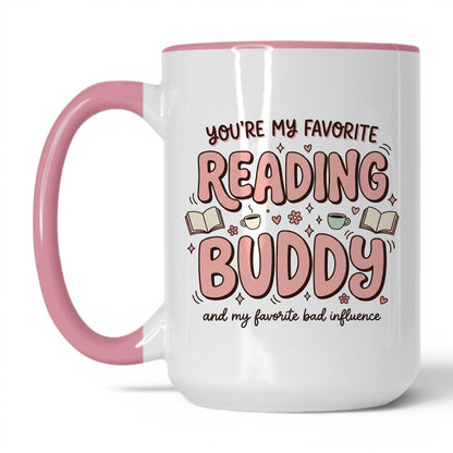 You’re My Favorite Reading Buddy doodle 15oz White Pink coffee mug